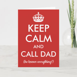Carte Restez Calme Et Appelez Papa Toute Fête des père