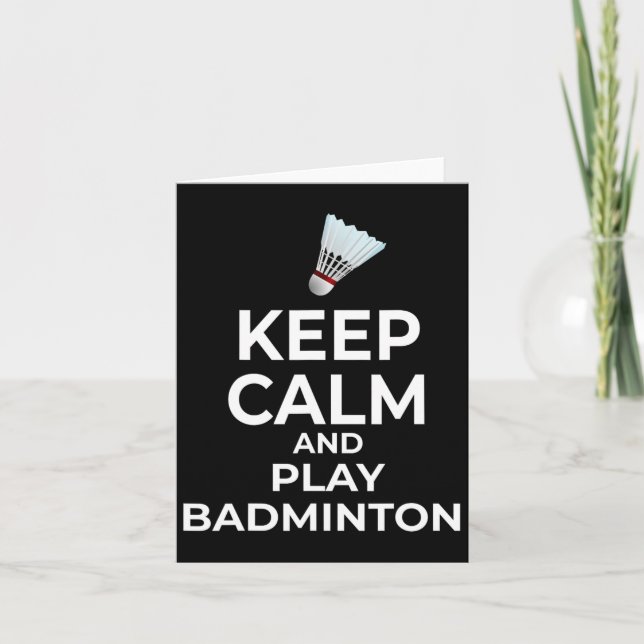 Carte Restez Calme Et Jouez Dminton Cadeau (Devant)