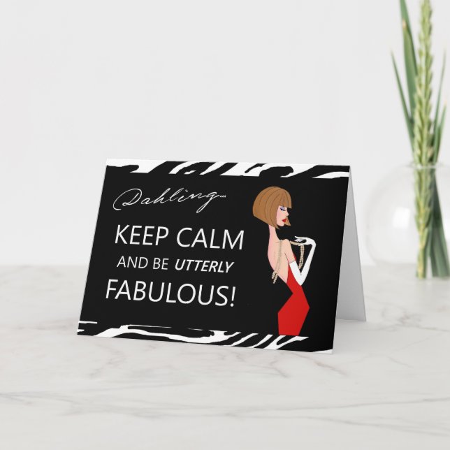 Carte "Restez calme et soyez absolument fabuleux !" DIVA (Devant)