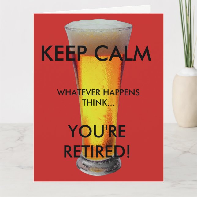 Carte Restez calme...Vous êtes retraité (Devant)