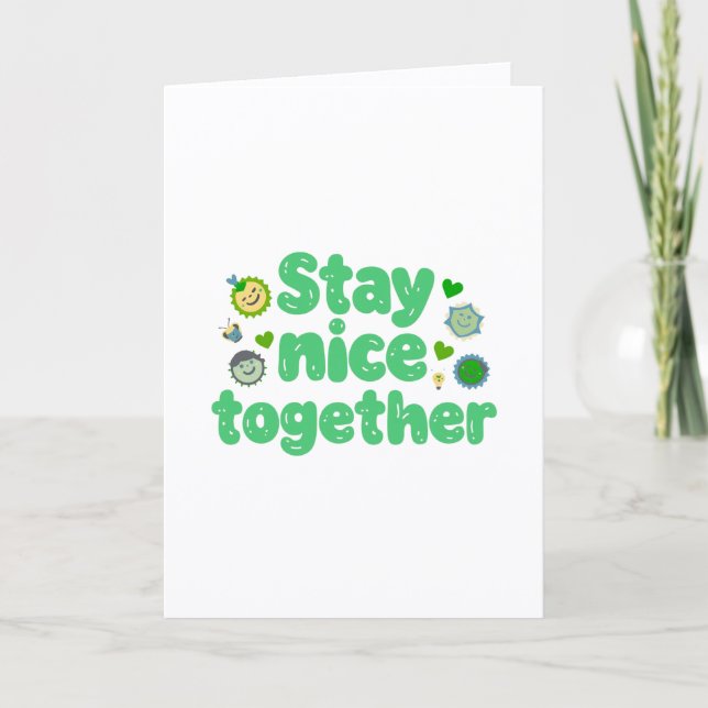 Carte Restez Gentils Ensemble Design Kawaii (Devant)