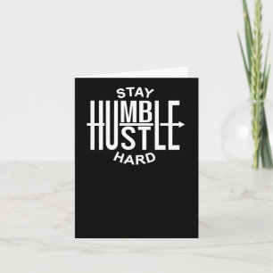 Carte Restez Humble Hustle Dur - Inspirationnel - Flèche