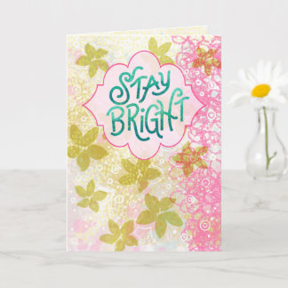 Carte Restez Lumineux – Abstrait de lettrage coloré à la