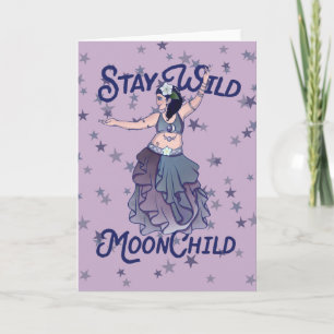 Carte Restez sauvage Lune enfant LuneEnfant Danseur du v