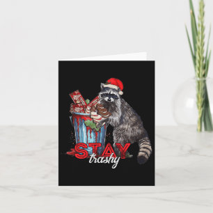 Carte Restez trashy Christmas Raccoon Xmas Trash Panda R