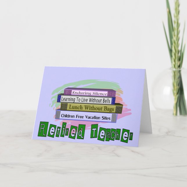 Carte Retired Teacher (Funny Stack of Books Design) (Devant)