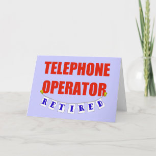 Carte Retired Telephone Operator
