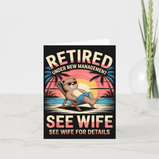 Carte Retired Under New Management See Wife Funny Retire (Devant)