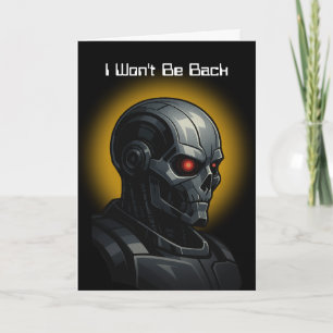 Carte Retraite de Cyborg : Je Pars pour de Bon Adieu Rob