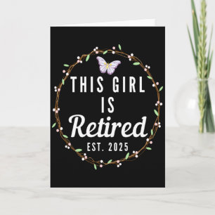 Carte Retraite Florale Cette Fille Est Retraitée Est 202