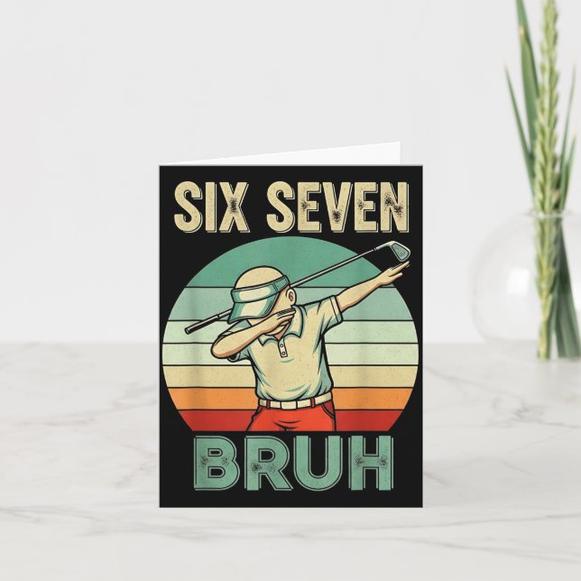 Carte Retro 67 Meme 6 7 Six Seven Bruh Golf Golfer Vinta (Devant)