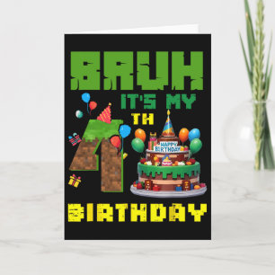 Carte Retro Bruh C'est mon 4ème anniversaire Gâteau Pixe