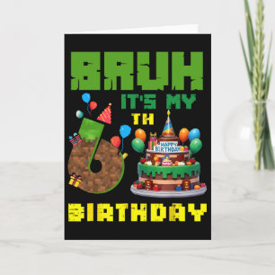 Carte Rétro Bruh C'est mon anniversaire Pixel Cake Gamer