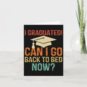 Carte Rétro Graduation Puis-Je Aller Ck To Bed Now Colle