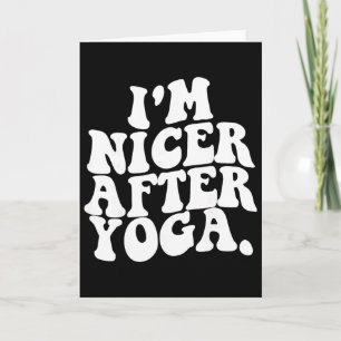 Carte Rétro Groovy Je Suis Plus Gentil Après Le Yoga Drô