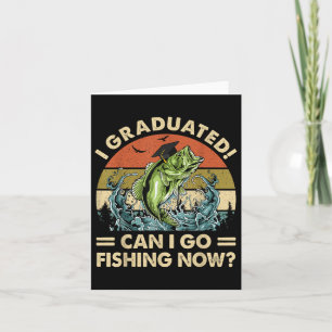 Carte Retro I Diplômé Puis-Je Aller Pêcher Maintenant Mi