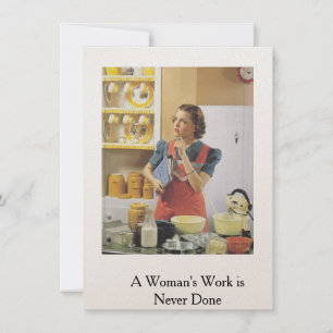 Carte Retro... Le travail d'une femme n'est jamais
