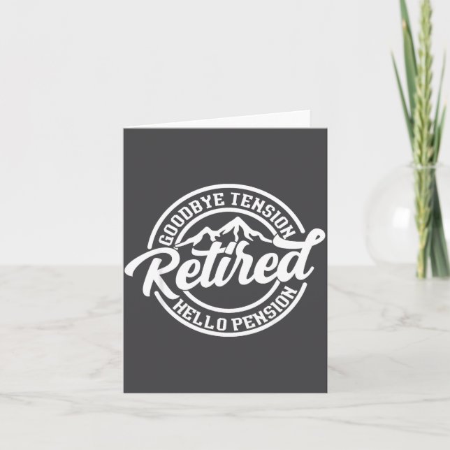Carte Retro Retired Goodbye Tension Hello Pension Retire (Devant)