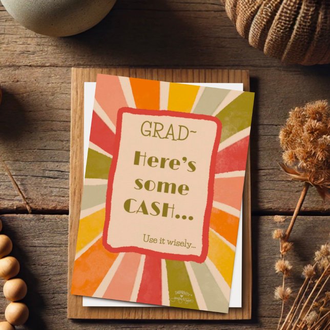 Carte Retro Stylish Funny Grad Cash Quote (Créateur téléchargé)