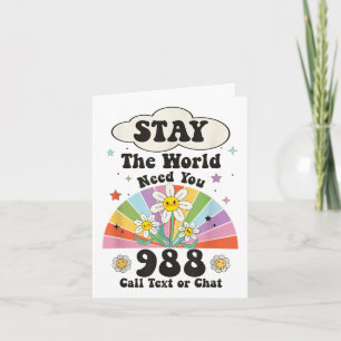 Carte Retro Super Stay The World Need You 988 Call Text