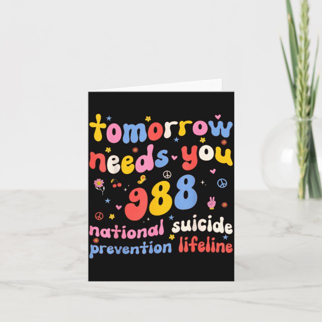 Carte Retro Tomorrow Needs You 988 Suicide Prevention Aw (Devant)