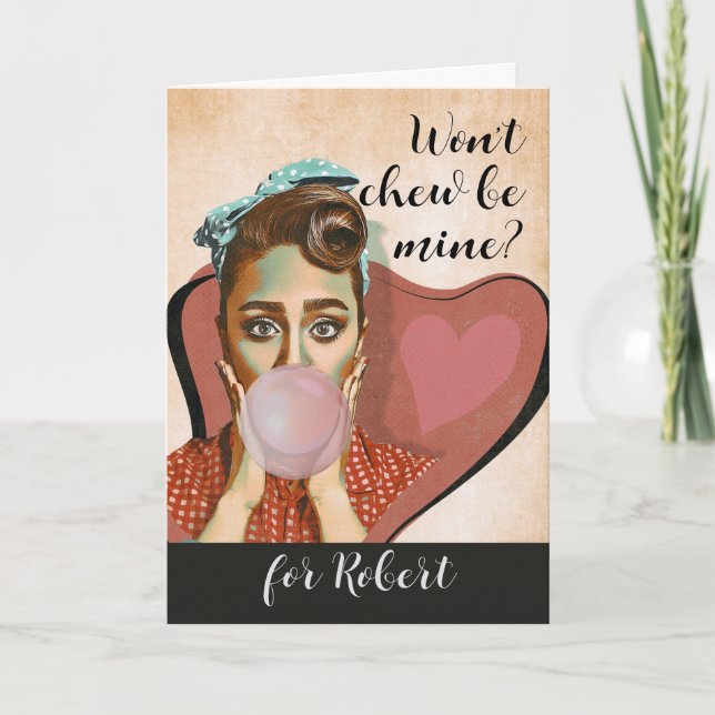 Carte Retro Valentine’t Chew be Mine Buble Gum (Devant)