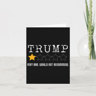 Carte Révision anti-Trump Très D Ne Recommanderait Pas 1