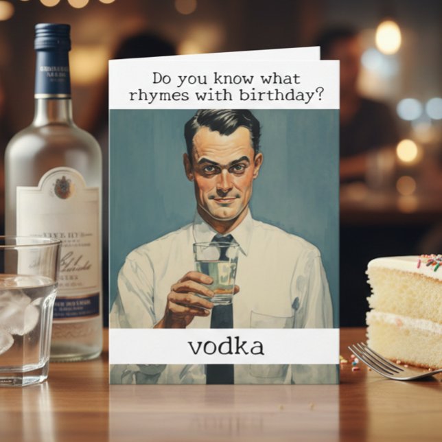 Carte Rhymes avec Anniversaire Vodka Retro Funny (Créateur téléchargé)