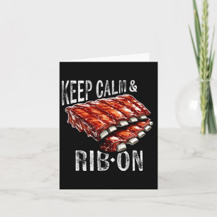 Carte Ribs De Secours Garder Le Calme Et La Rib Sur Bbq 
