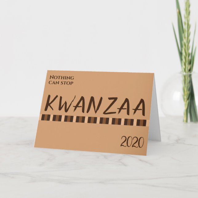 Carte Rien ne peut arrêter Kwanzaa vacances Brown année (Devant)