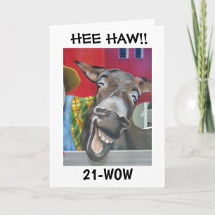 Carte "RIRE DONKEY GREETING" POUR "21ème ANNIVERSAIRE"