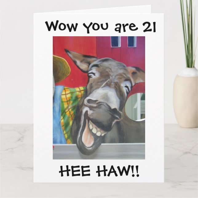 Carte "RIRE DONKEY GREETING" POUR "21ème" ANNIVERSAIRE (Devant)