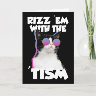 Carte Rizz em avec le chat mème Tism Rizzler drôle Autis