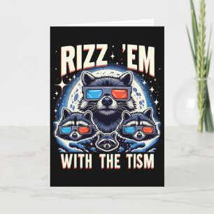 Carte Rizz Em avec le Tism Rétro Vintage Raton Laveur Me