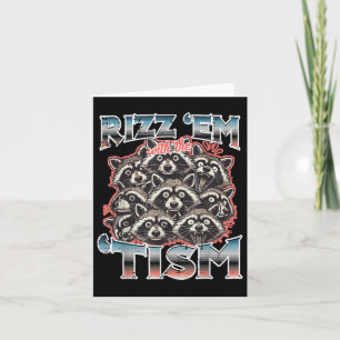 Carte Rizz Em Avec Tism Raccoons Drôle Dire Autisme Homm