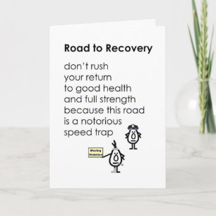Carte Road to Recovery - un poème amusant pour le bien-ê