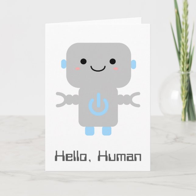 Carte Robot de dessin mignon | Hello Human (Devant)