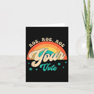 Carte Roe Roe Votre Vote - Fleurs Féministes Florales