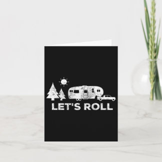 Carte Roll Camping T Shirt 5th Wheel Camper Rv Vaca