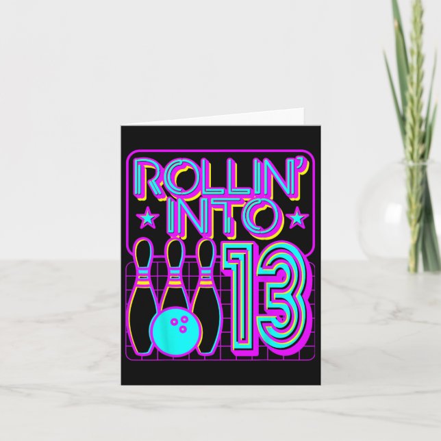 Carte Rollin Into 13 Bowling Bowler 13 Birthday Party (Devant)