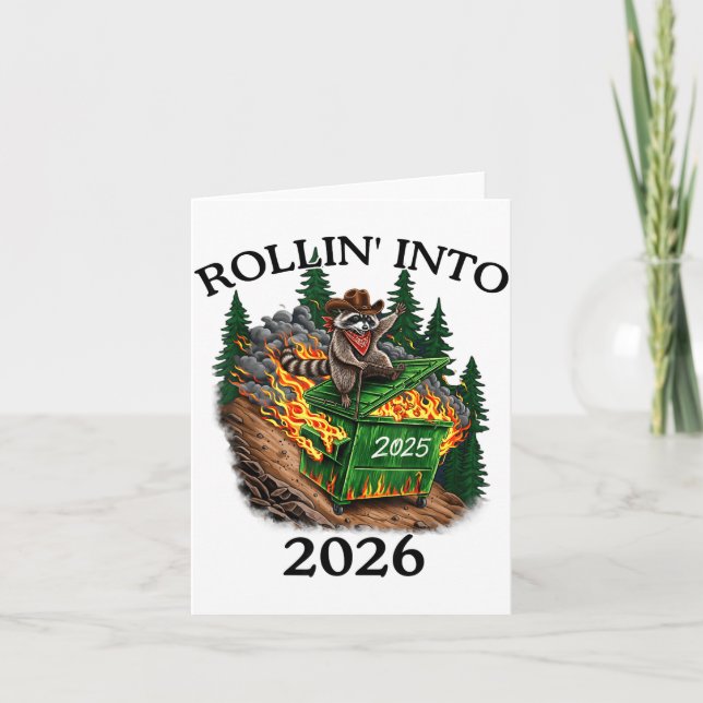 Carte Rollin’ Into 2026 Dumpster Fire New Year Party Fun (Devant)