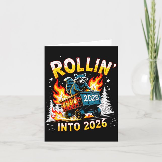 Carte Rollin Into 2026 Funny Raccoon New Year Meme  (Devant)
