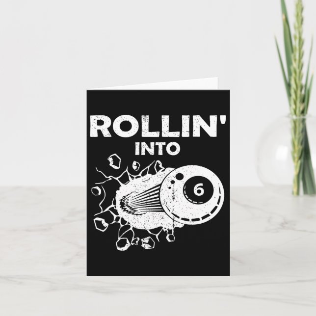 Carte Rollin Into 6 Billiards 6e Anniversaire Flaming Bi (Devant)