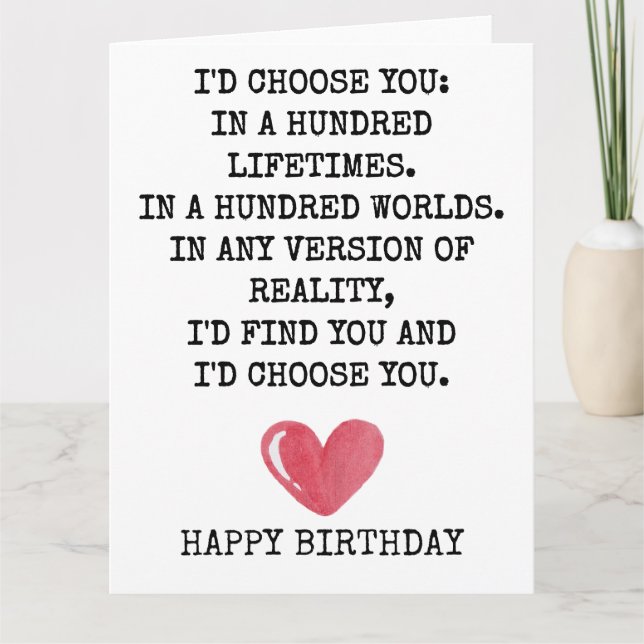 Carte Romantic Birthday Card for Wife – I’d Choose You (Devant)