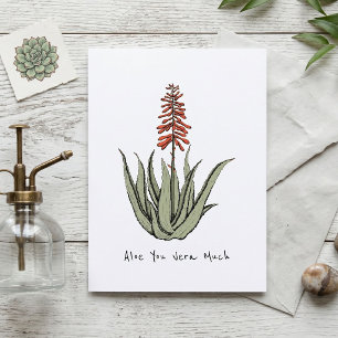 Carte Romantique "Aloe You Vera Much" pour Amoureu