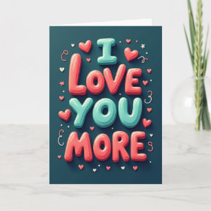 Carte romantique « Je t'aime plus » avec des cœurs