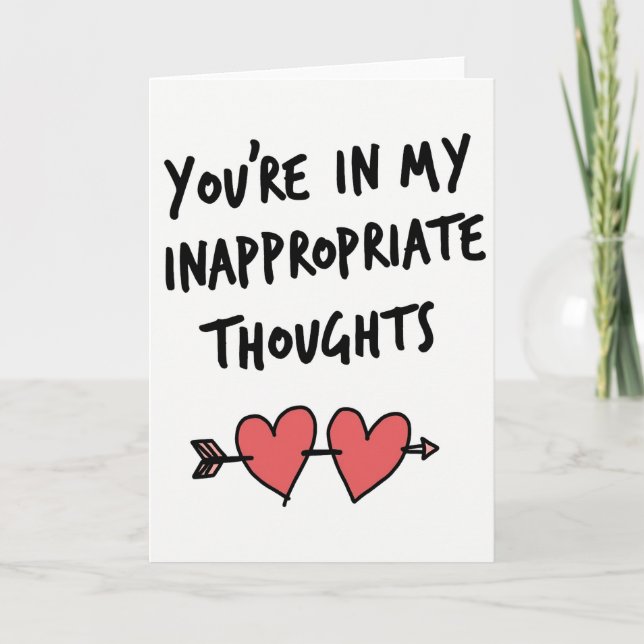Carte Romantique Pensées Inappropriées (Devant)