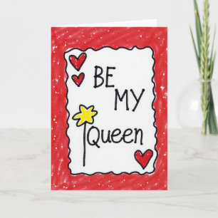 Carte Romantique 'Sois Ma Reine'