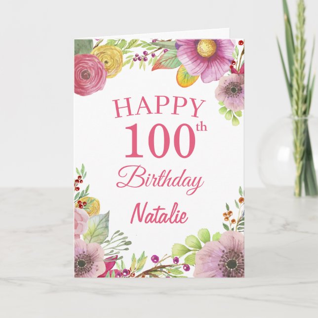 Carte rose 100e Anniversaire Fleurs florales (Devant)