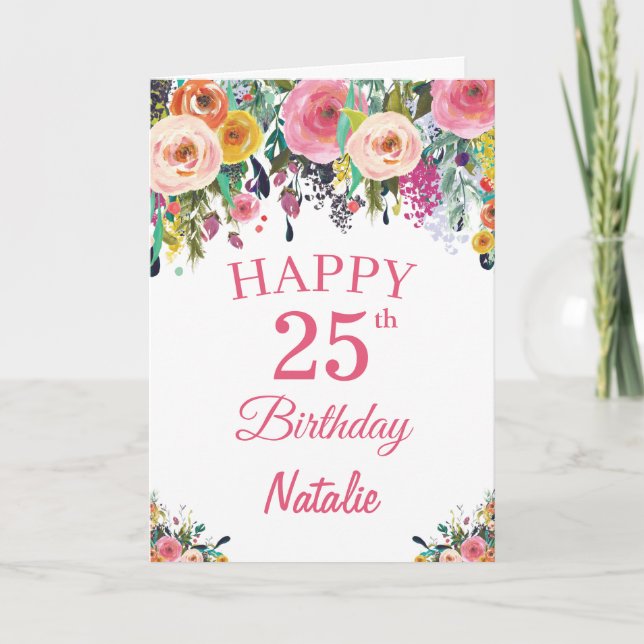 Carte rose 25e Anniversaire Fleurs florales (Devant)